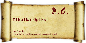 Mikulka Opika névjegykártya